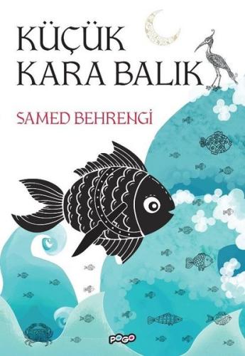 Küçük Kara Balık | Kitap Ambarı