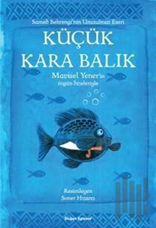 Küçük Kara Balık | Kitap Ambarı
