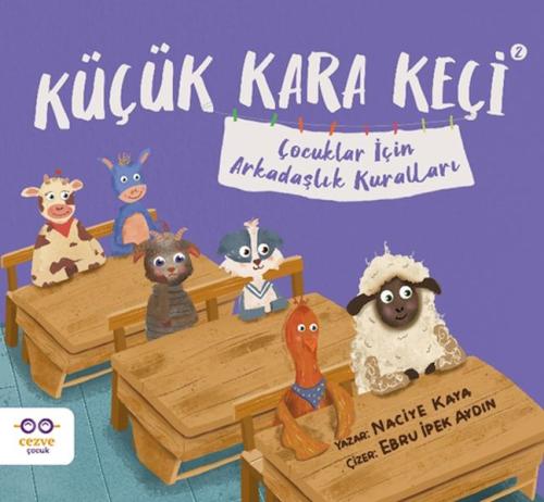 Küçük Kara Keçi 2 – Çocuklar İçin Arkadaşlık Kuralları
