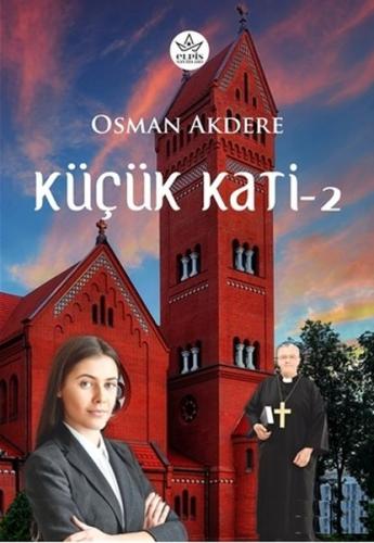 Küçük Kati - 2 | Kitap Ambarı
