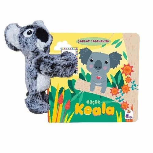 Küçük Koala - Şaklat Sarılalım (Oyuncaklı Kitap) (Ciltli) | Kitap Amba