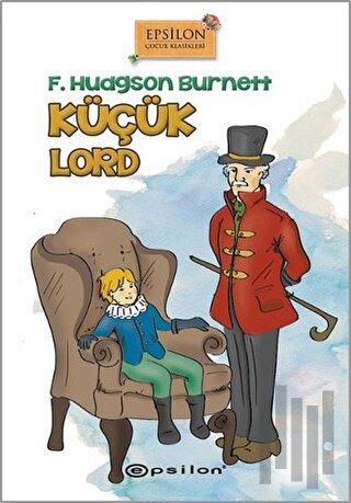 Küçük Lord (Ciltli) | Kitap Ambarı