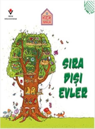 Sıra Dışı Evler - Küçük Mimarlar | Kitap Ambarı