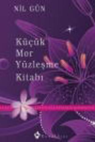 Küçük Mor Yüzleşme Kitabı (Ciltli)