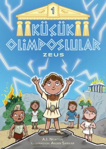 Küçük Olimposlular 1 - Zeus | Kitap Ambarı
