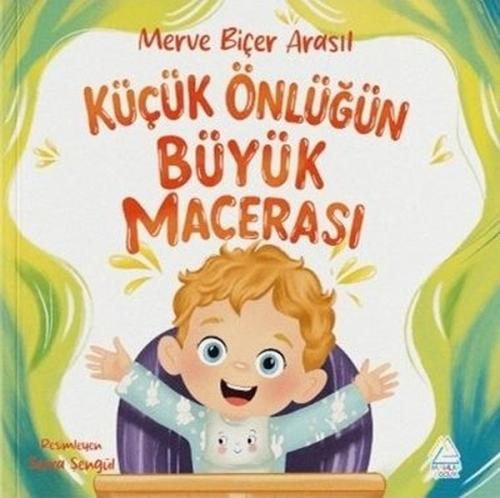 Küçük Önlüğün Büyük Macerası