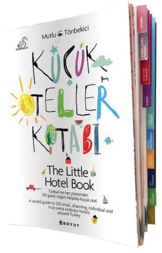Küçük Oteller Kitabı/The Little Hotel Book | Kitap Ambarı