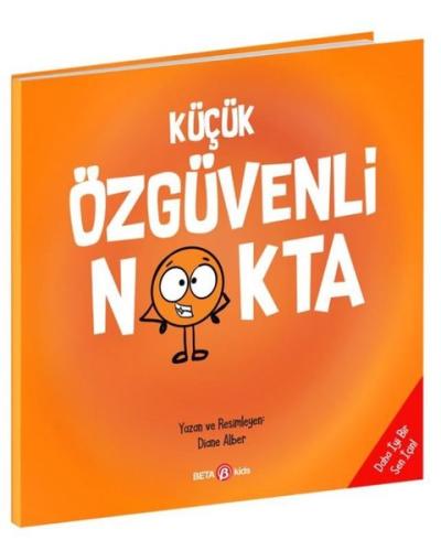 Küçük Özgüvenli Nokta | Kitap Ambarı
