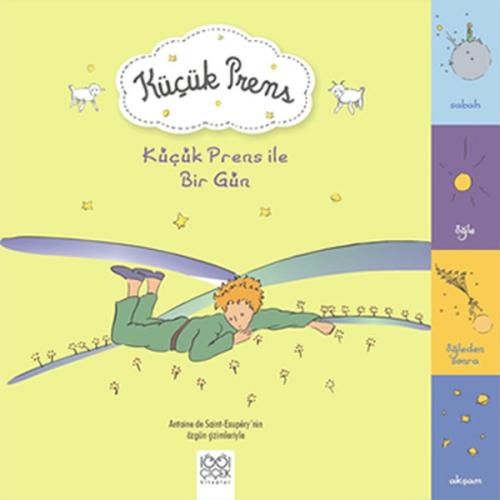 Küçük Prens İle Bir Gün | Kitap Ambarı