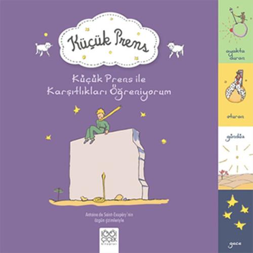 Küçük Prens İle Karşıtlıkları Öğreniyorum | Kitap Ambarı