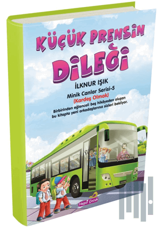 Küçük Prensin Dileği | Kitap Ambarı