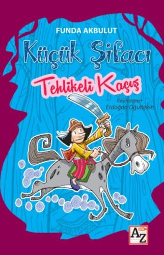 Küçük Şifacı - Tehlikeli Kaçış