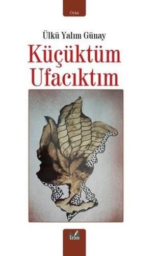 Küçüktüm Ufacıktım
