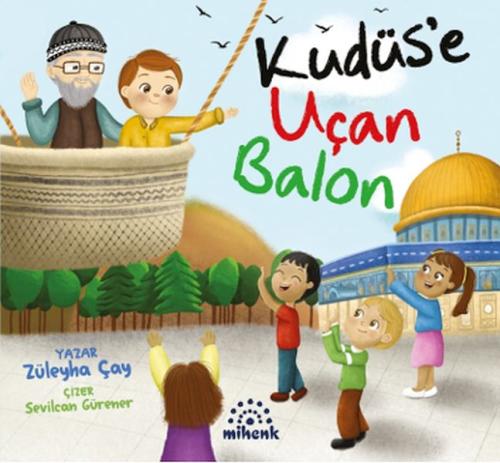 Kudüs’e Uçan Balon | Kitap Ambarı