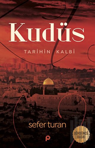 Kudüs: Tarihin Kalbi | Kitap Ambarı