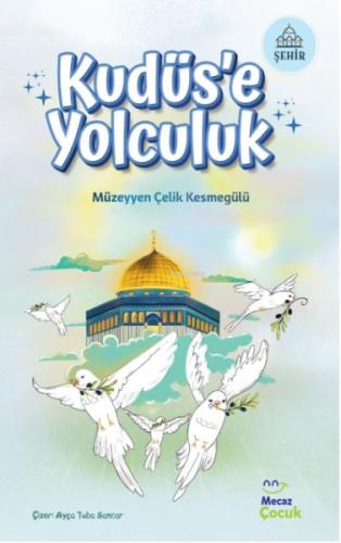 Kudüs'e Yolculuk | Kitap Ambarı