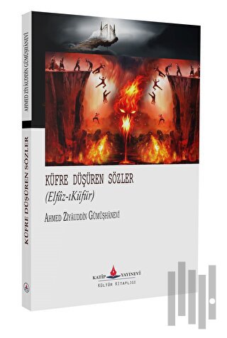 Küfre Düşüren Sözler