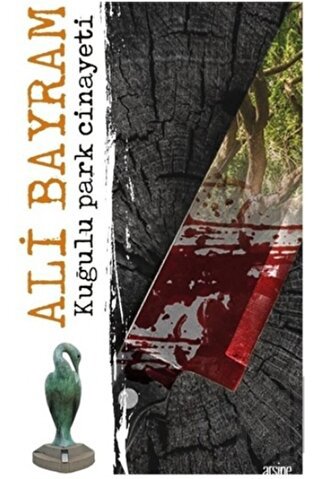 Kuğulu Park Cinayeti | Kitap Ambarı
