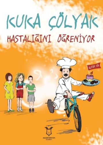 Kuka Çolyak Hastalığını Öğreniyor | Kitap Ambarı