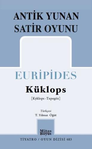 Küklops / Antik Yunan Satir Oyunu | Kitap Ambarı
