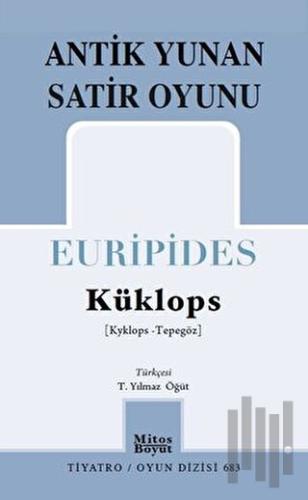 Küklops / Antik Yunan Satir Oyunu | Kitap Ambarı