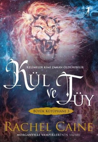 Kül ve Tüy - Büyük Kütüphane 3