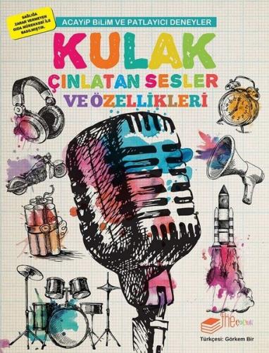 Kulak Çınlatan Sesler ve Özellikleri-Acayip Bilim ve Eğlenceli Deneyle