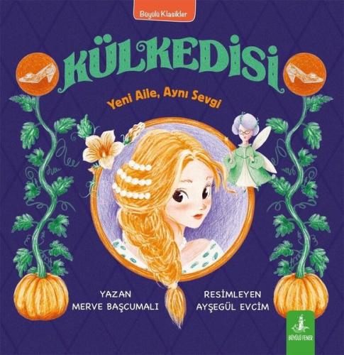 Külkedisi - Yeni Aile, Aynı Sevgi | Kitap Ambarı