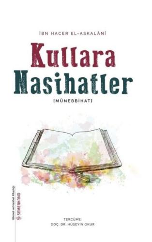 Kullara Nasihatler - Münebbinat | Kitap Ambarı