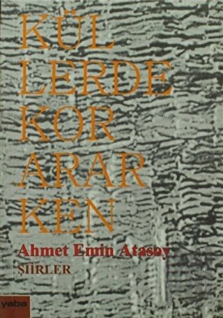 Küllerde Kor Ararken