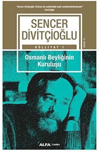Külliyat 1 - Osmanlı Beyliğinin Kuruluşu | Kitap Ambarı