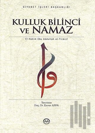 Kulluk Bilinci ve Namaz