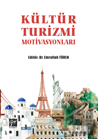 Kültür Turizmi Motivasyonları | Kitap Ambarı