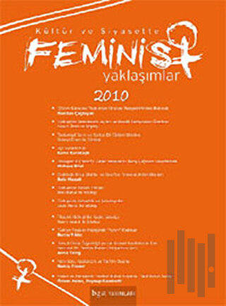 Kültür ve Siyasette Feminist Yaklaşımlar 2010 | Kitap Ambarı