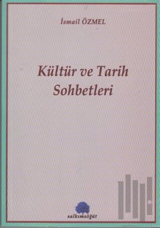 Kültür ve Tarih Sohbetleri | Kitap Ambarı