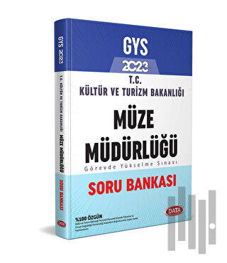 2024 GYS T.C Kültür Ve Turizm Bakanlığı Müze Müdürü Görevde Yükselme Sınavı Soru Bankası