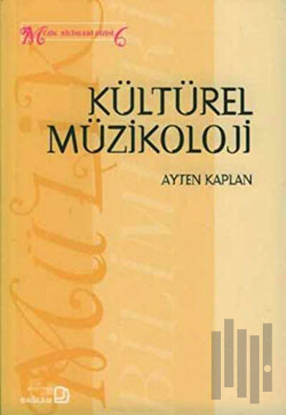 Kültürel Müzikoloji | Kitap Ambarı