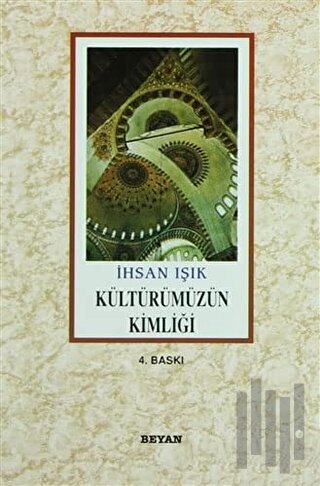 Kültürümüzün Kimliği