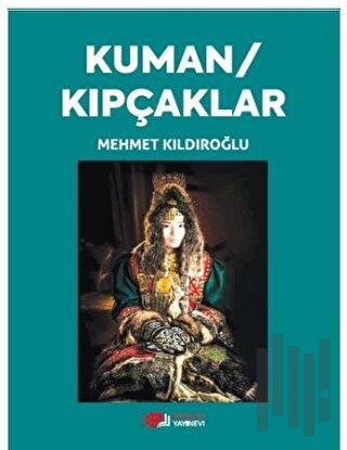 Kuman / Kıpçaklar