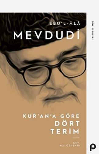 Kur’an’a Göre Dört Terim | Kitap Ambarı