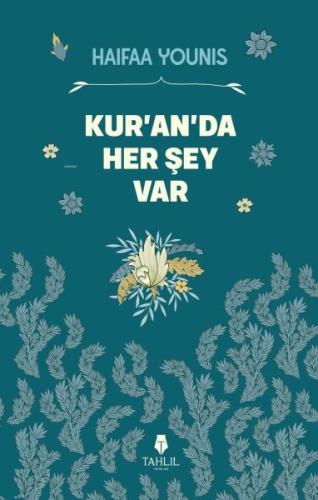 Kur’an’da Her Şey Var | Kitap Ambarı