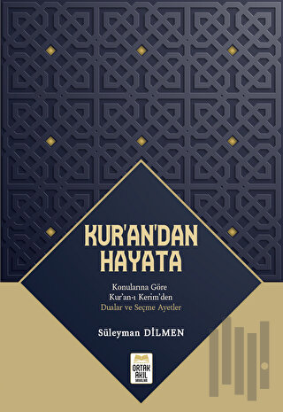 Kur’an’dan Hayata
