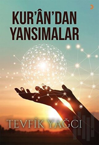 Kurandan Yansımalar