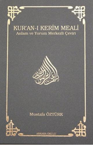 Kur’an-ı Kerim Meali Anlam ve Yorum Merkezli Çeviri (Hafız Boy) | Kita