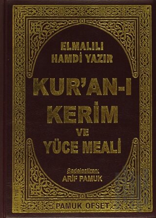Kur’an-ı Kerim ve Yüce Meali (Çanta Boy Kılıflı - Elmalılı-010) | Kita