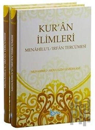 Kur’an İlimleri (2 Cilt) Menahilu’l - İrfan Tercümesi (Ciltli)