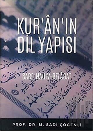 Kur’an’ın Dil Yapısı