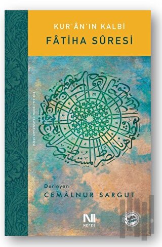 Kur’an’ın Kalbi - Fatiha Suresi | Kitap Ambarı