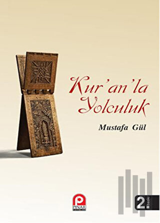 Kur’an’la Yolculuk | Kitap Ambarı
