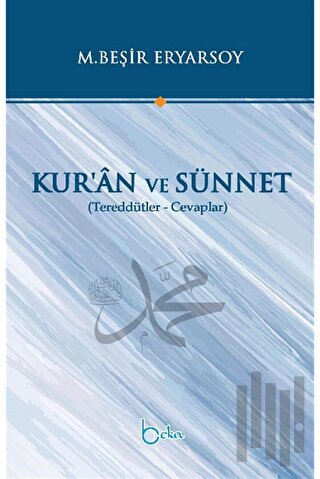 Kur’an ve Sünnet